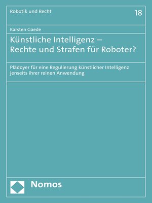 cover image of Künstliche Intelligenz--Rechte und Strafen für Roboter?